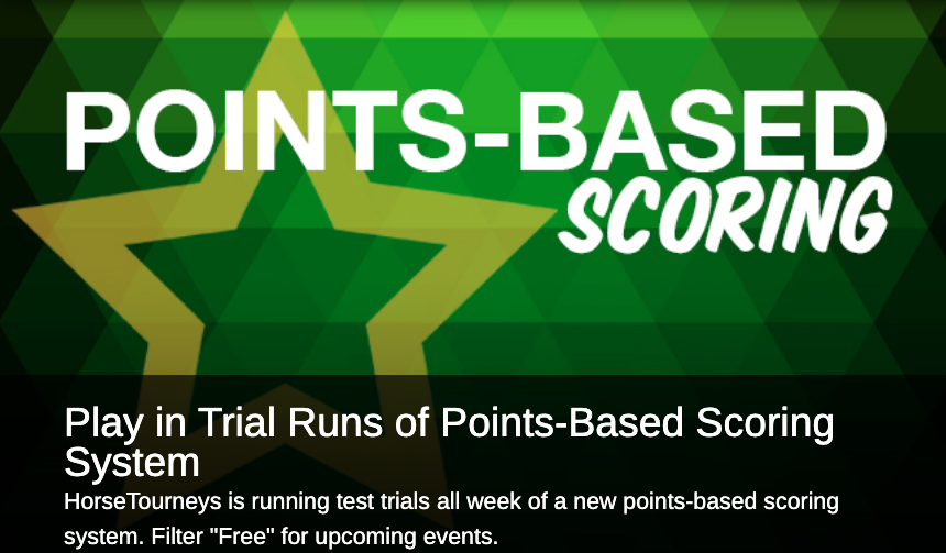 Point System Contest “Points Based” Games Now Available at HorseTourneys | HorseTourneys.com ...